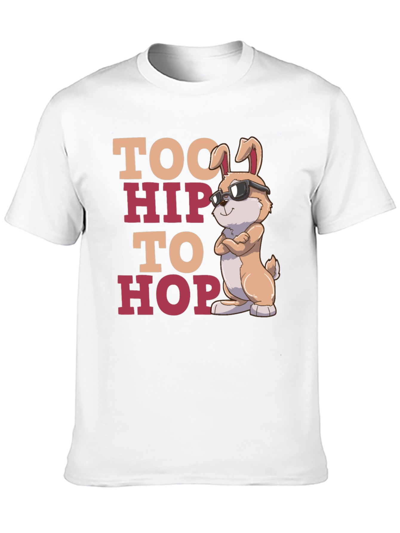Too Hip to Hop Easter T-Shirt