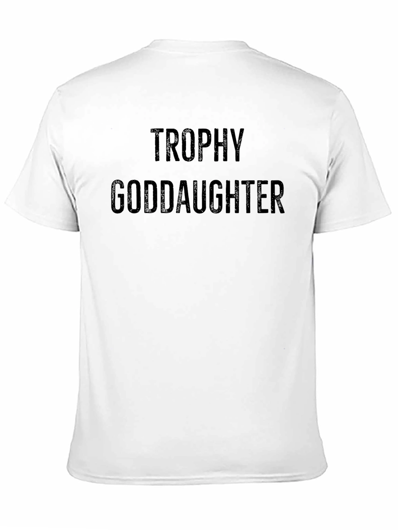 Trophy Goddaughter Black Graphic T-Shirt