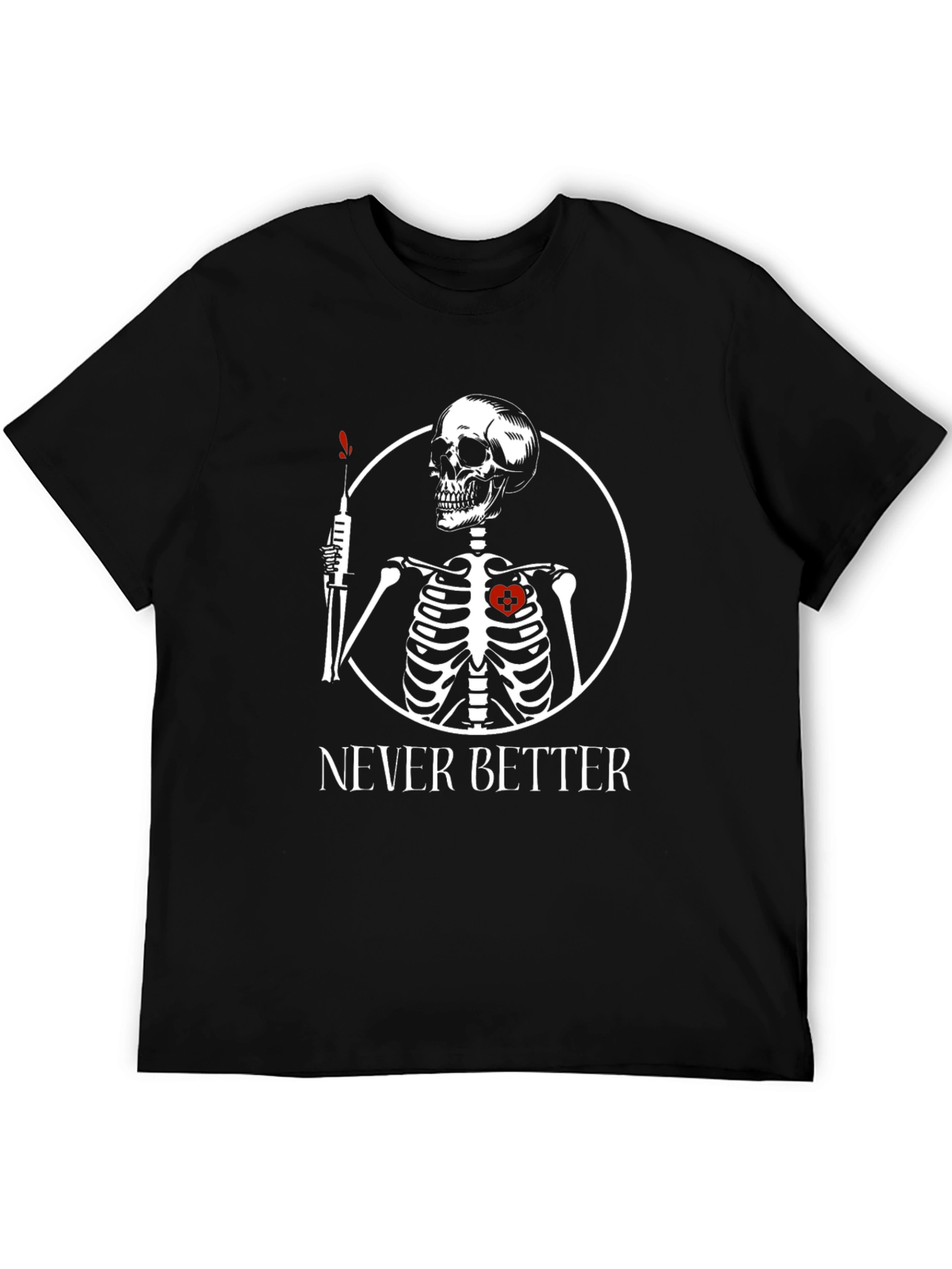 Edgy Skeleton Never Better Graphic Tee