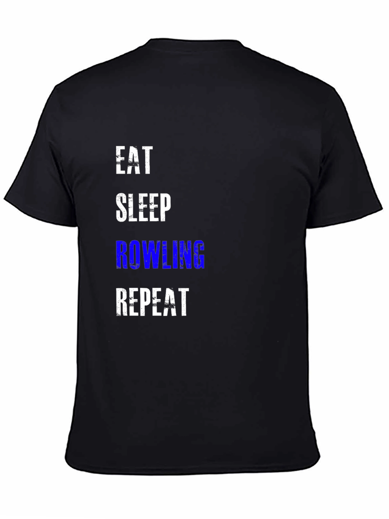 Eat Sleep Rowling Repeat T-Shirt