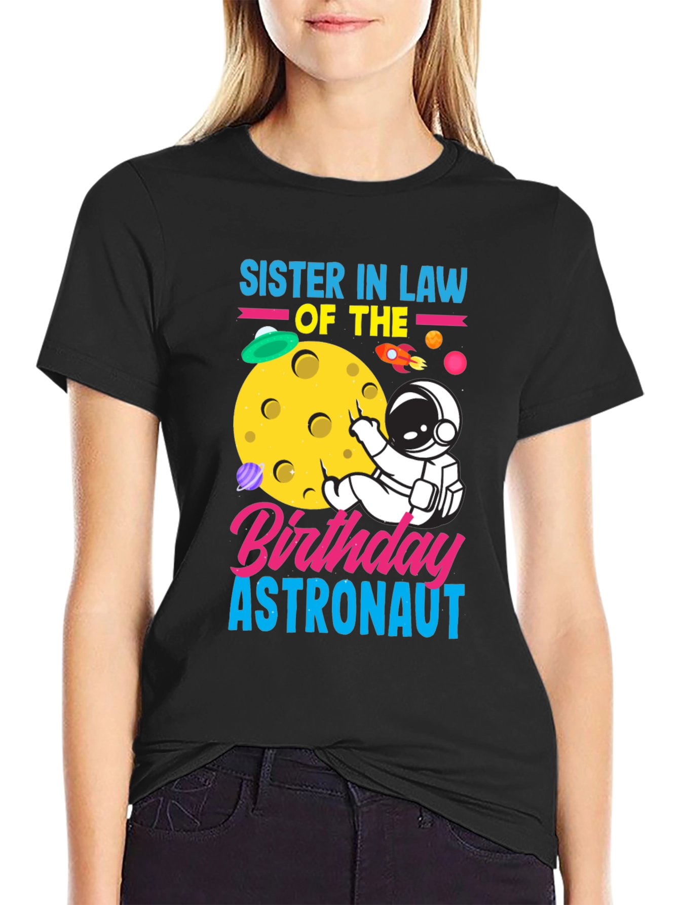 Sister In Law Birthday Astronaut Graphic Tee