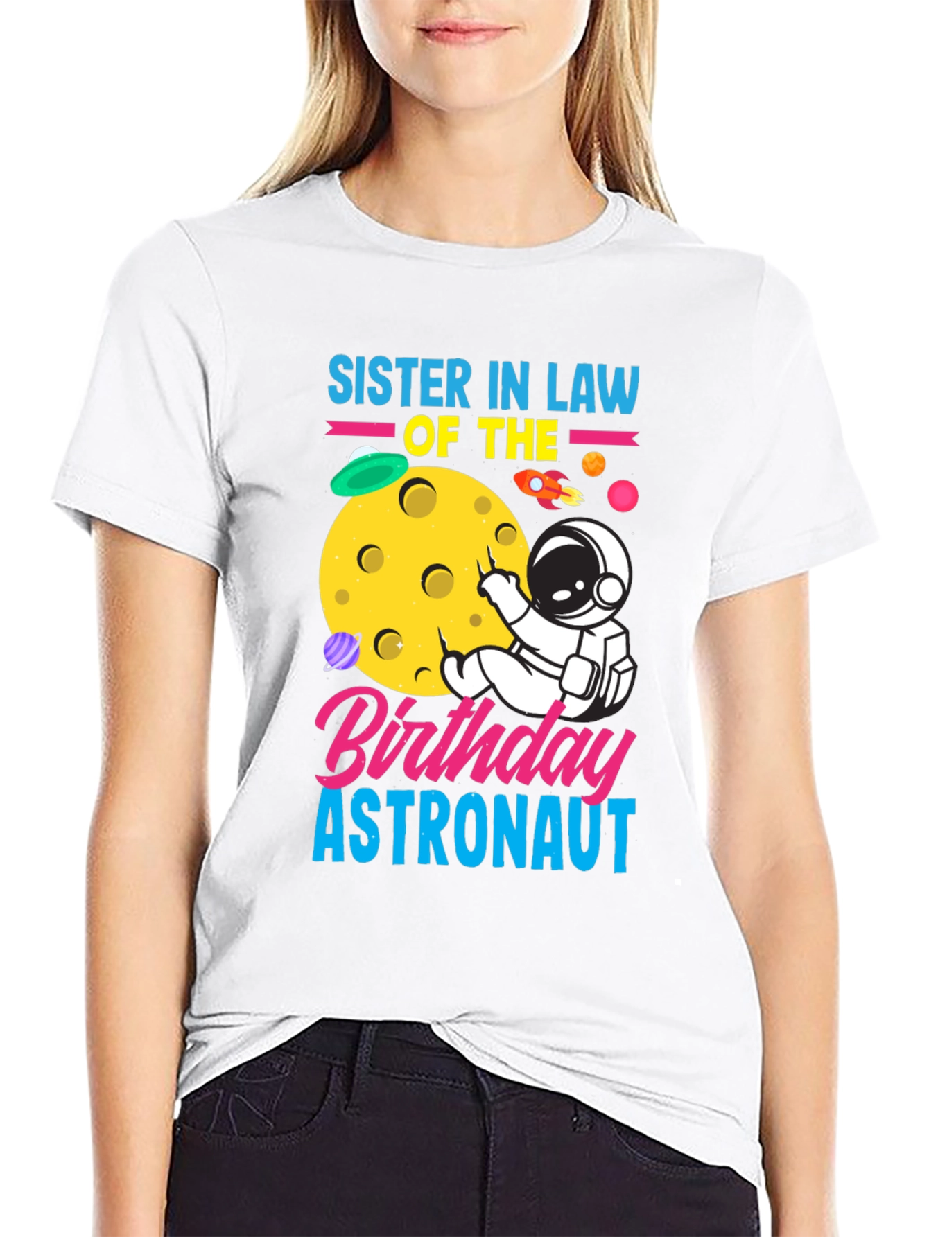 Sister In Law Birthday Astronaut Graphic Tee