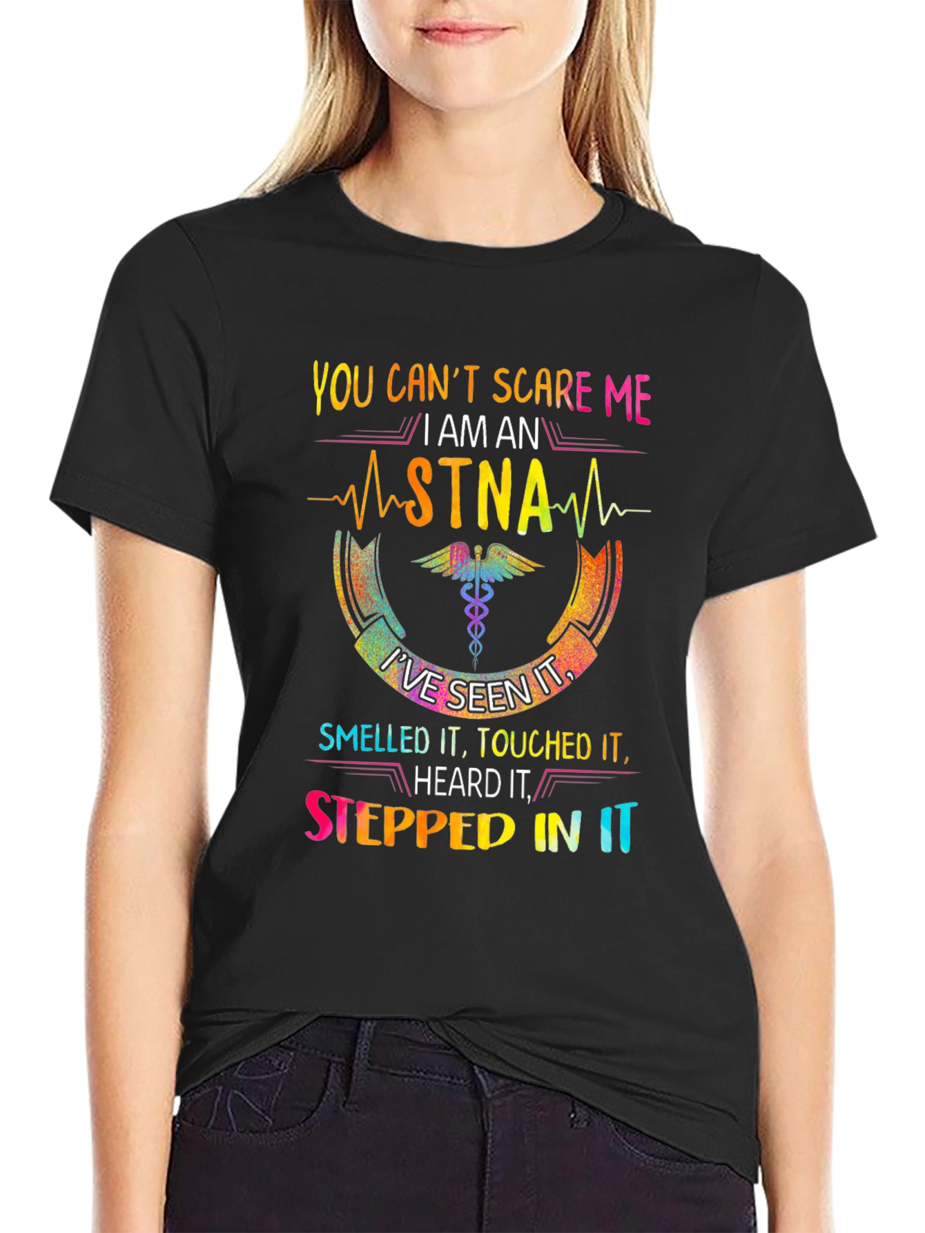 STNA Pride T-Shirt - Seen It All! Nurse Apparel