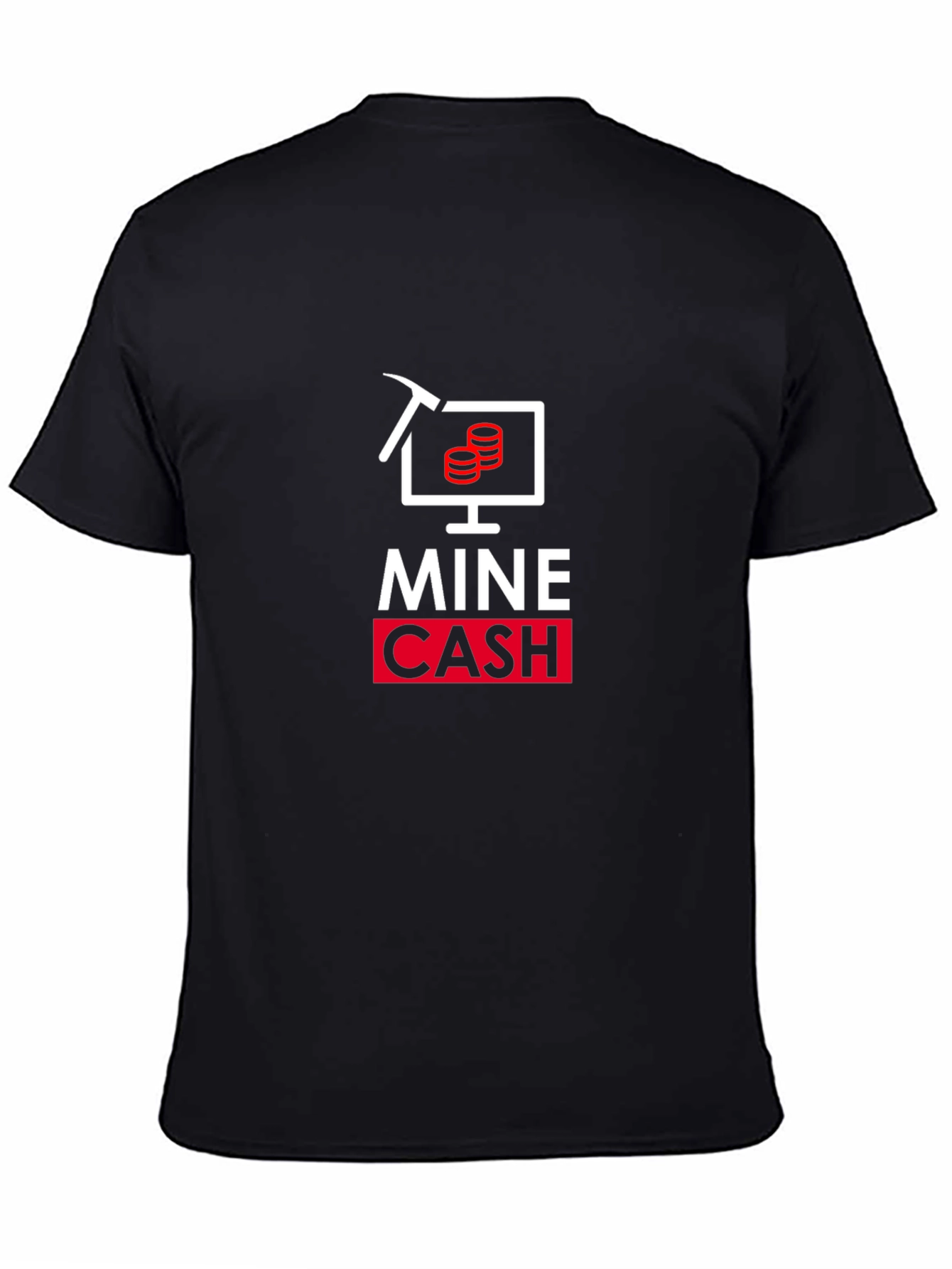 Mine Cash T-Shirt - Crypto Miner Tee