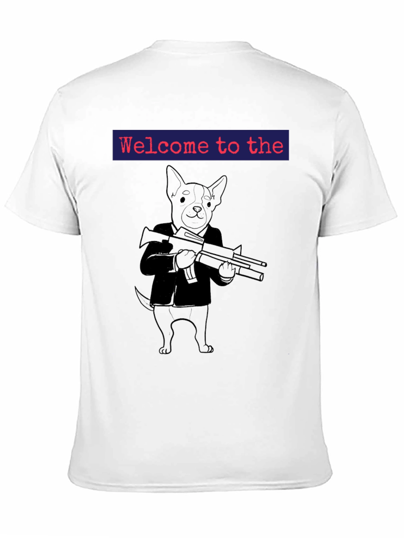 Welcome to the Dog Mafia T-Shirt