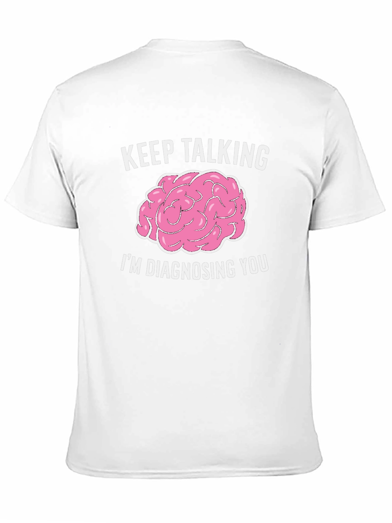 Keep Talking Im Diagnosing You Black Graphic Tee