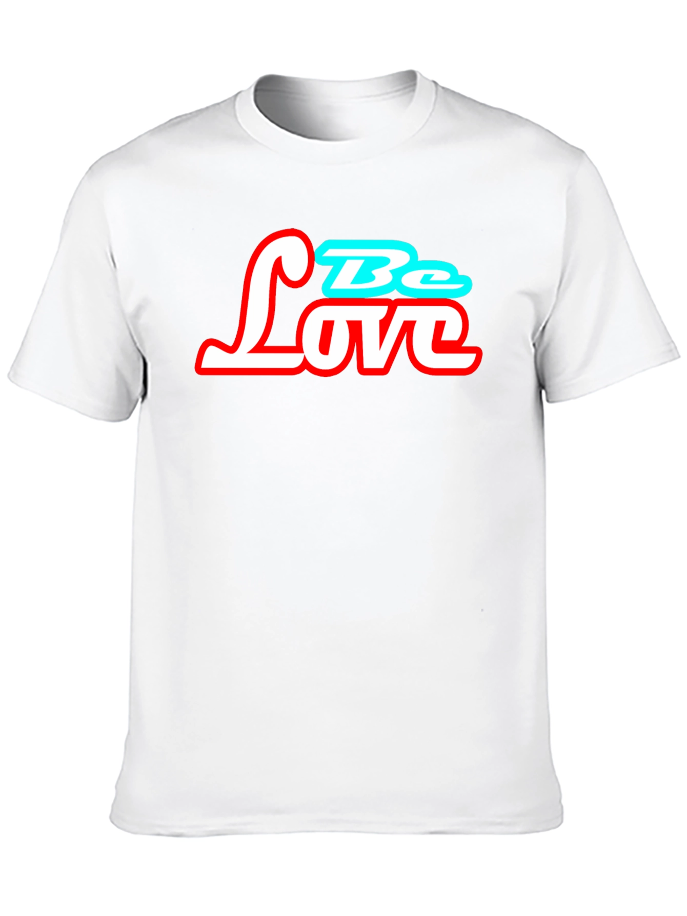 Be Love Graphic T-Shirt - Trendy Casual Tee