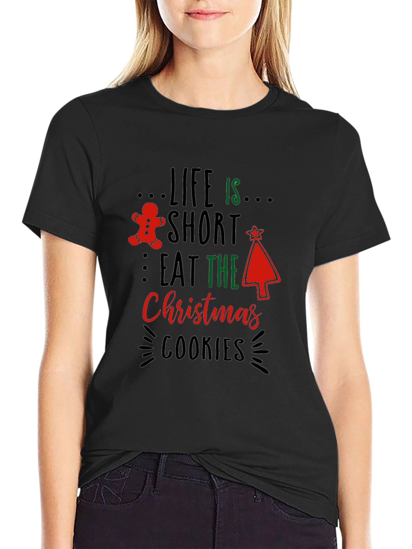 Life is Short Eat Christmas Cookies Black T-Shirt