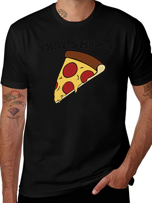 Thats Mine Pizza T-Shirt