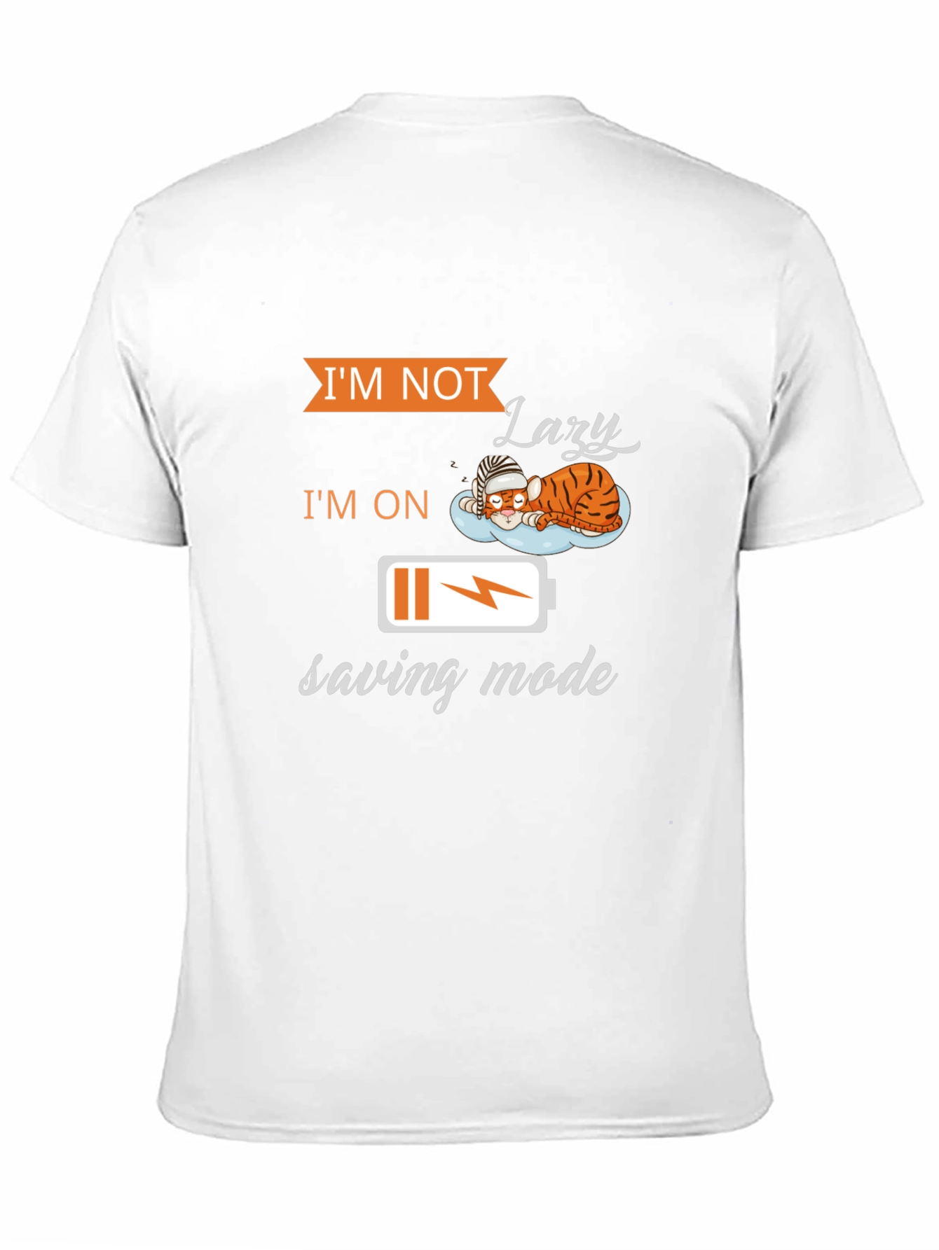 Lazy Saving Mode T-Shirt - Funny Graphic Tee