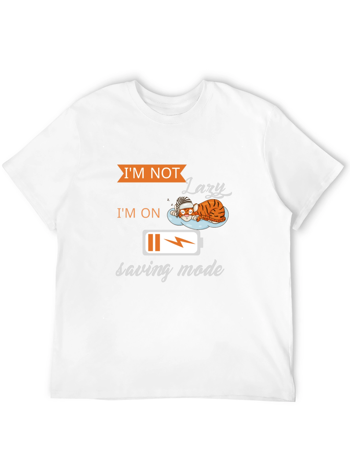 Lazy Saving Mode T-Shirt - Funny Graphic Tee