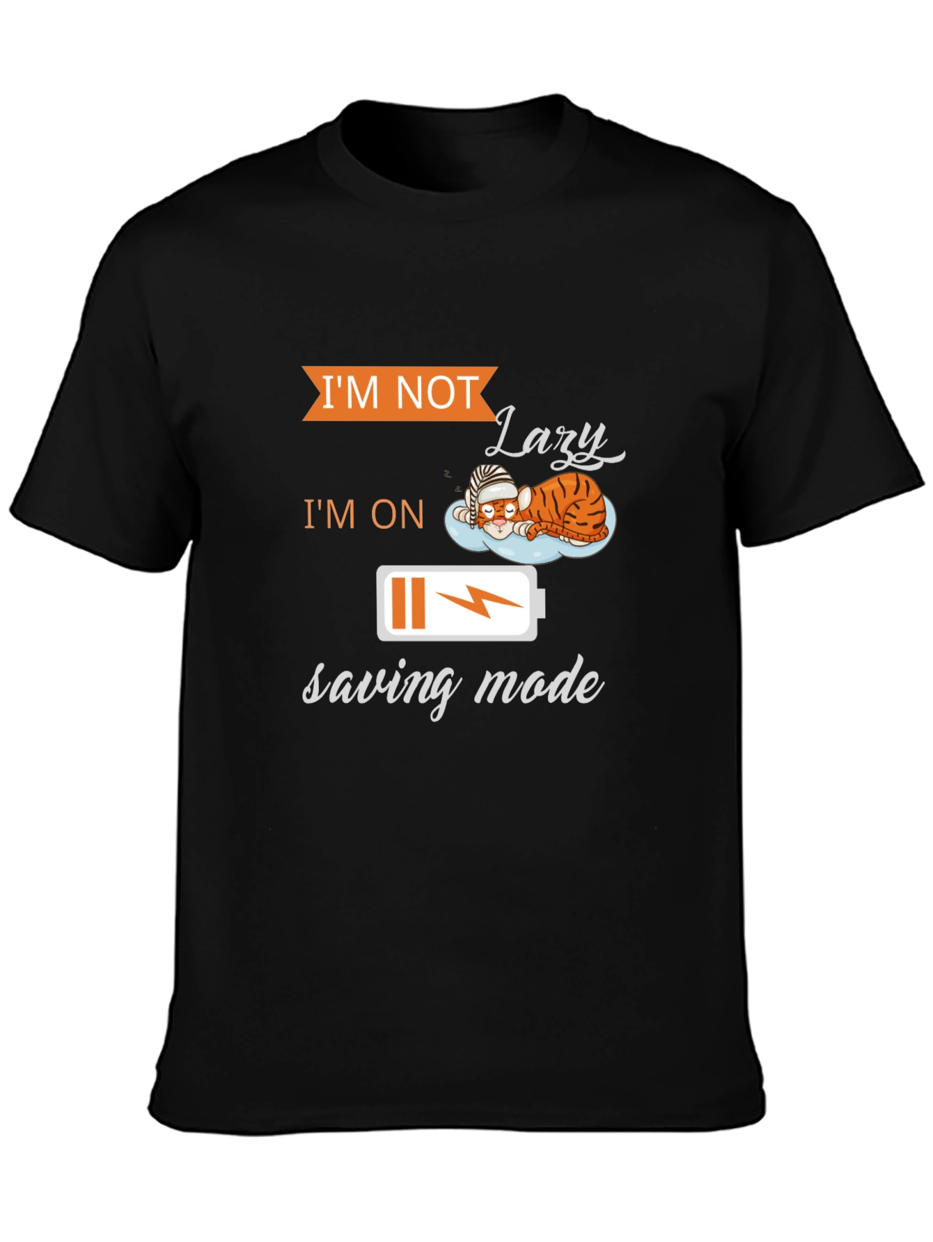 Lazy Saving Mode T-Shirt - Funny Graphic Tee