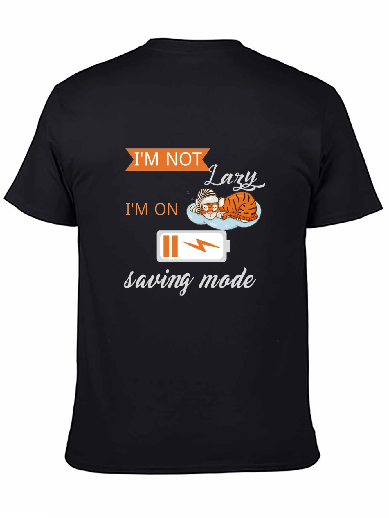 Lazy Saving Mode T-Shirt - Funny Graphic Tee