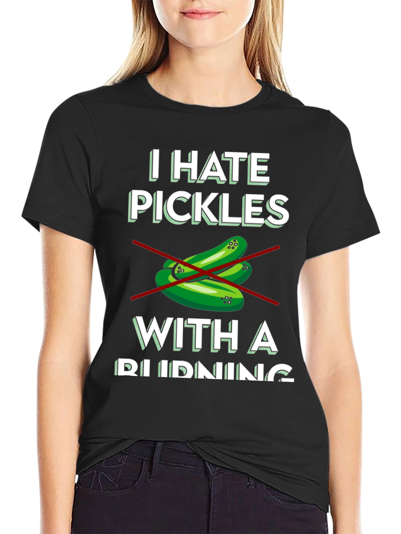 I Hate Pickles T-Shirt