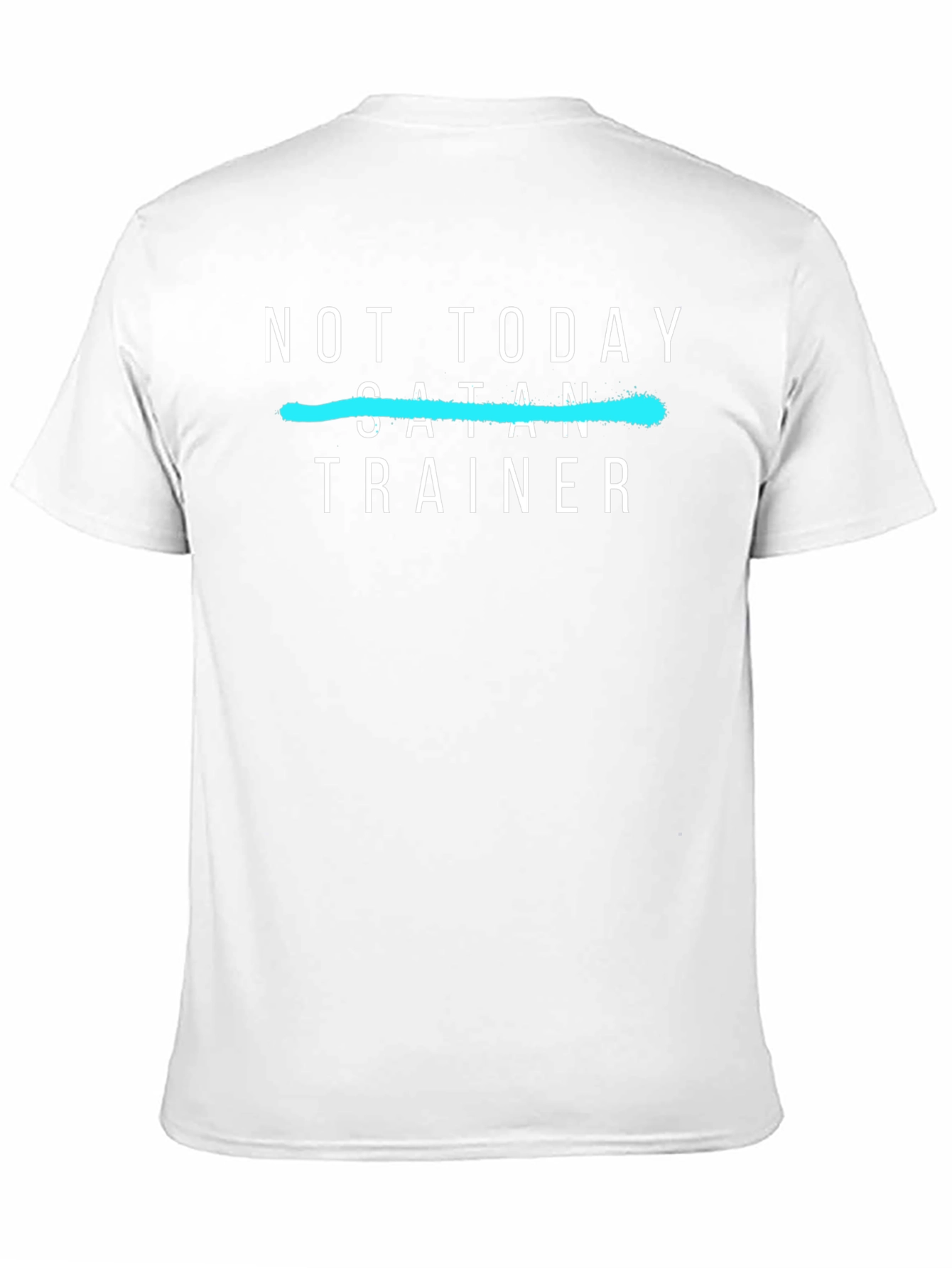 Not Today Satan Trainer T-Shirt