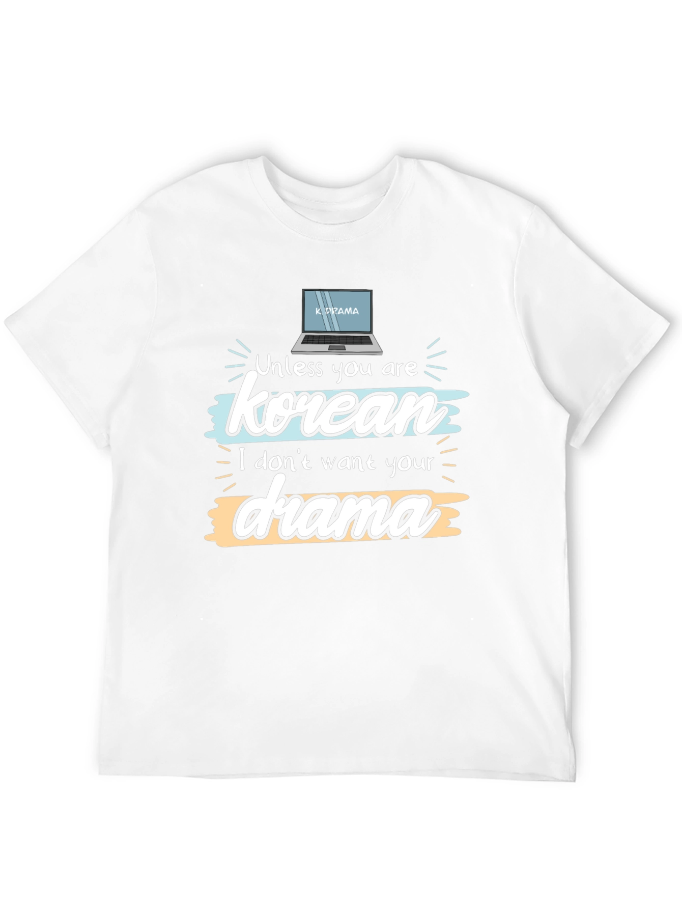 Korean Drama Fan T-Shirt - Funny K-Drama Gift