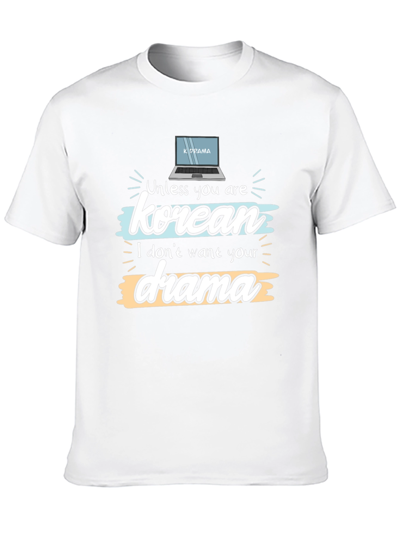 Korean Drama Fan T-Shirt - Funny K-Drama Gift
