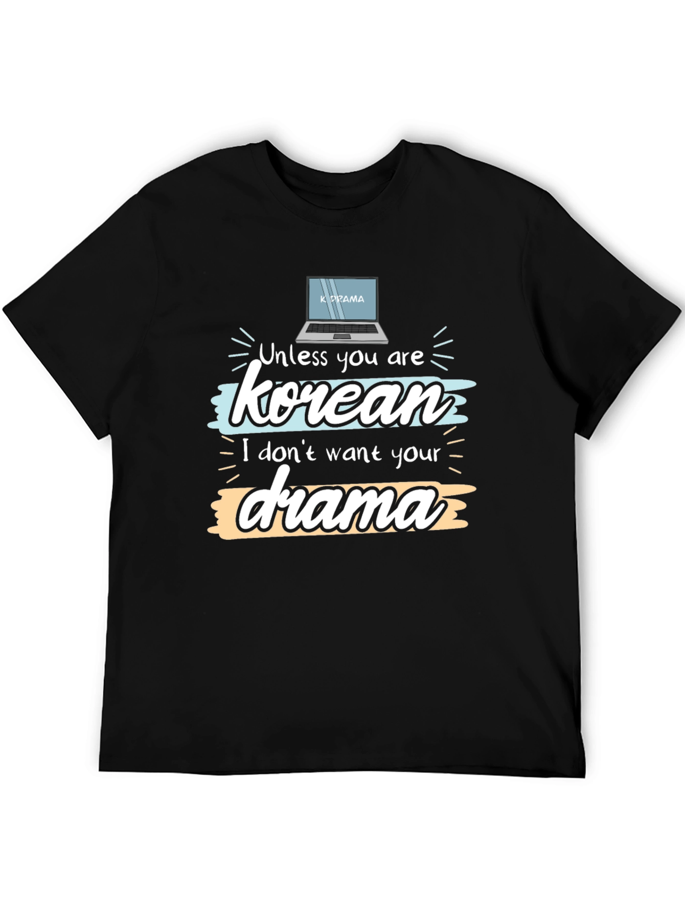 Korean Drama Fan T-Shirt - Funny K-Drama Gift