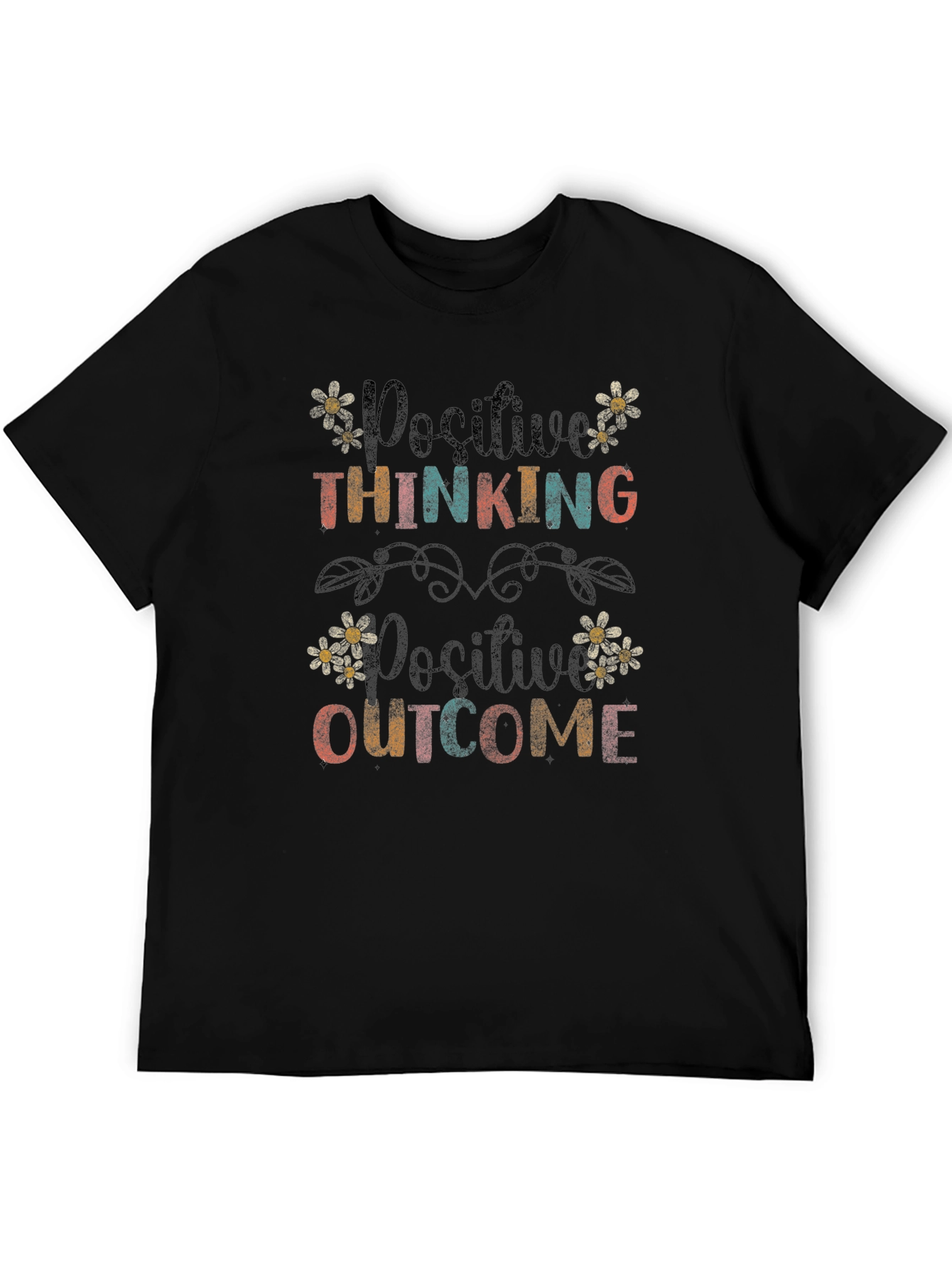 Positive Thinking Positive Outcome Graphic Tee