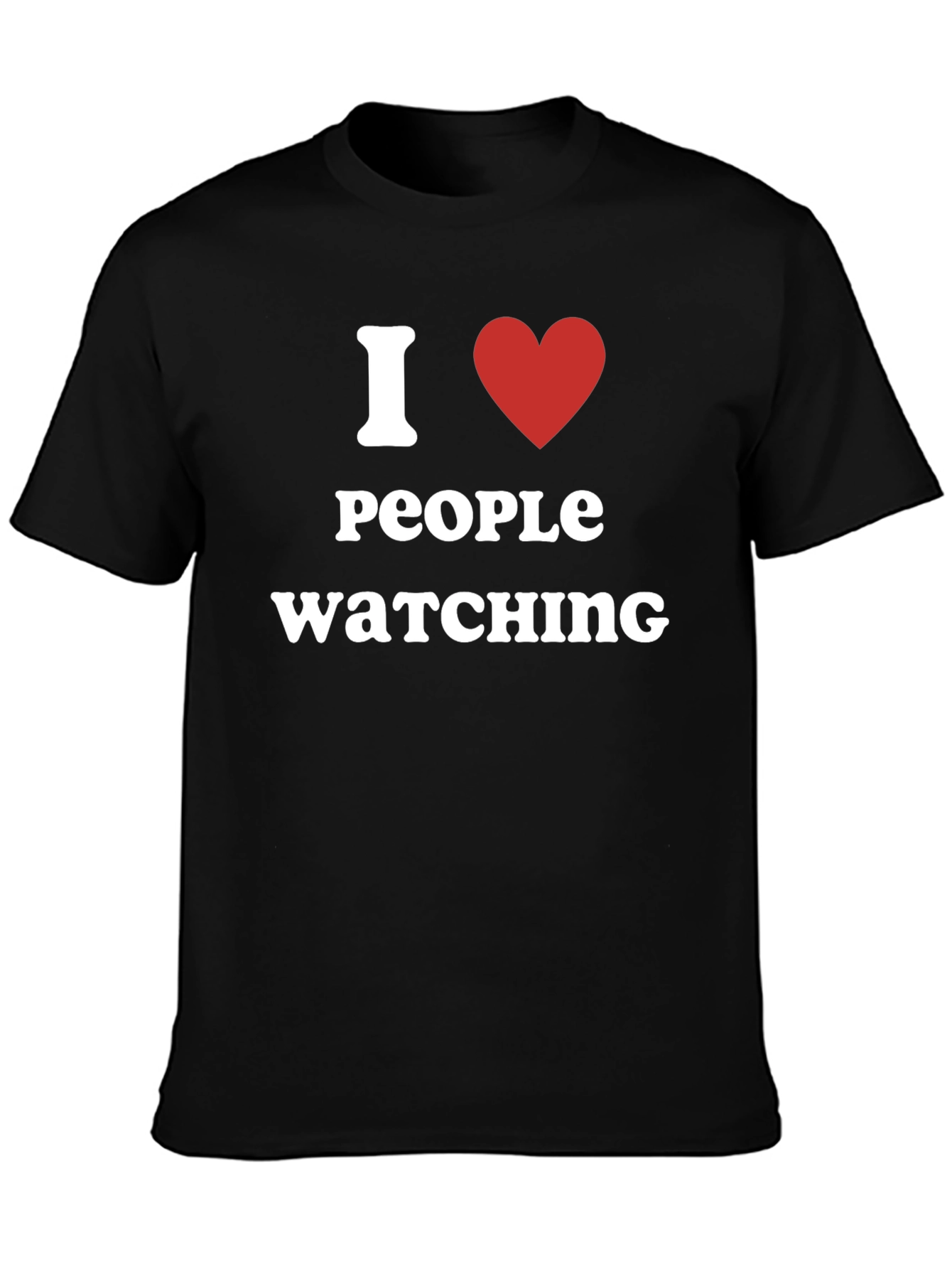 I Heart People Watching T-Shirt