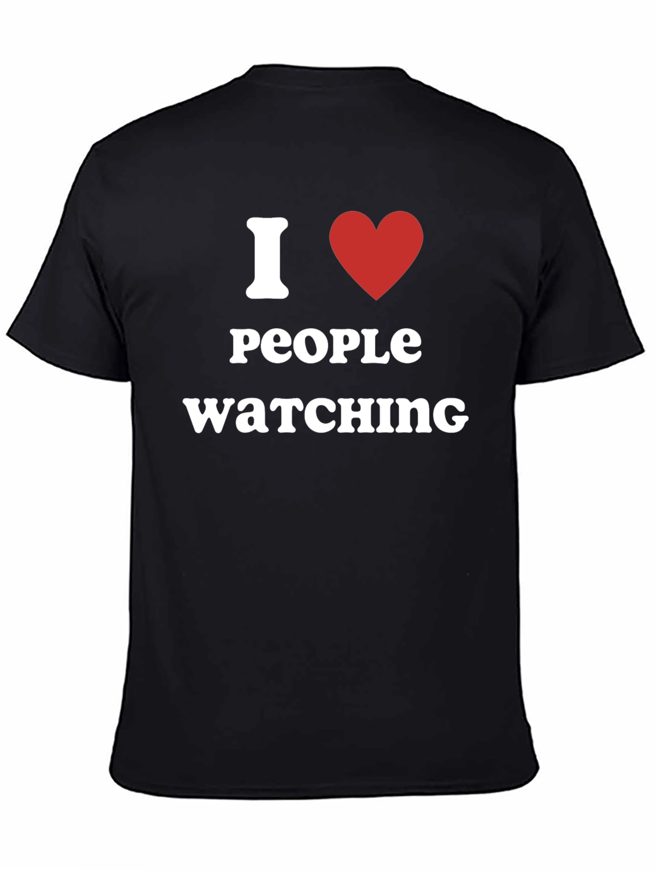 I Heart People Watching T-Shirt