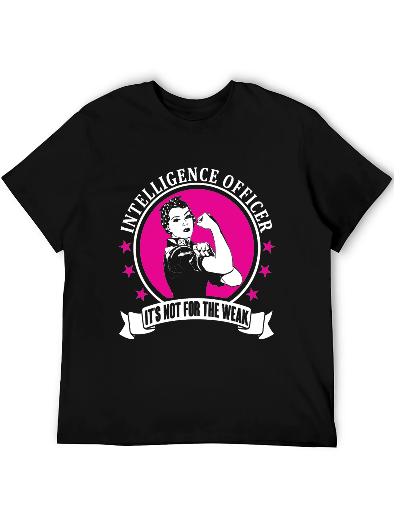 Intelligence Officer Its Not For the Weak T-Shirt