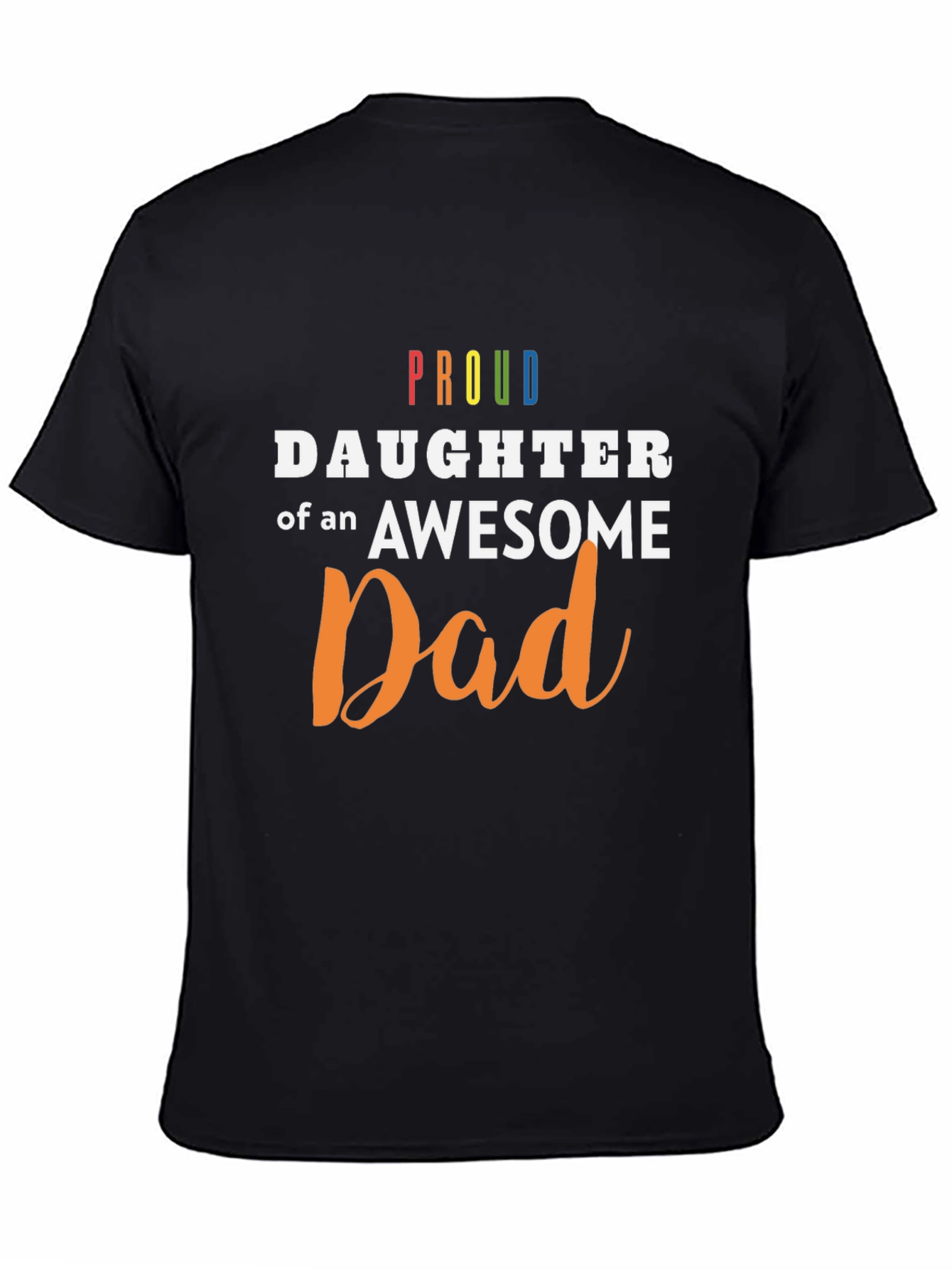 Proud Daughter of an Awesome Dad T-Shirt