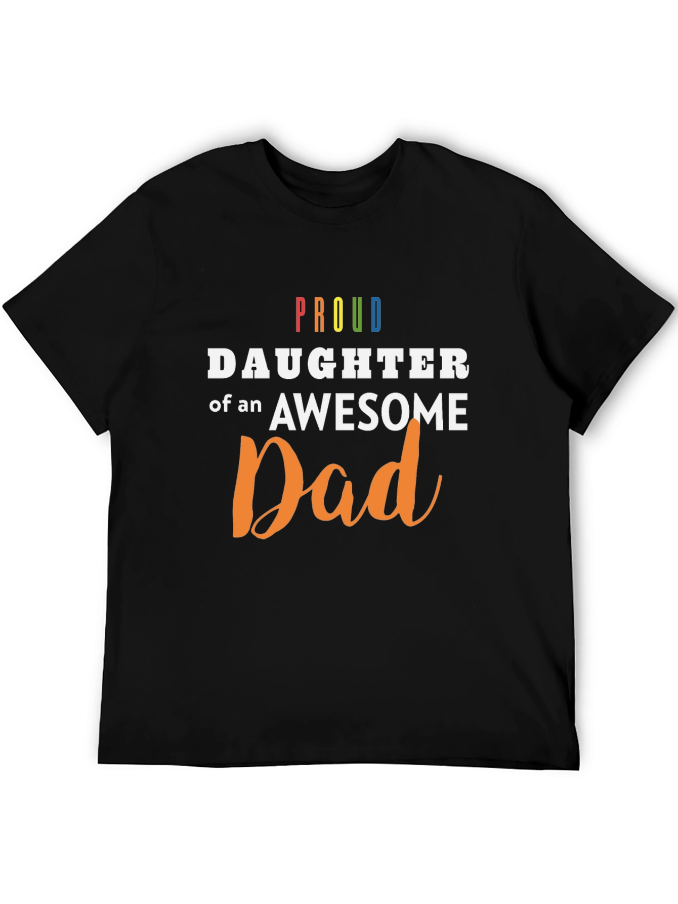 Proud Daughter of an Awesome Dad T-Shirt