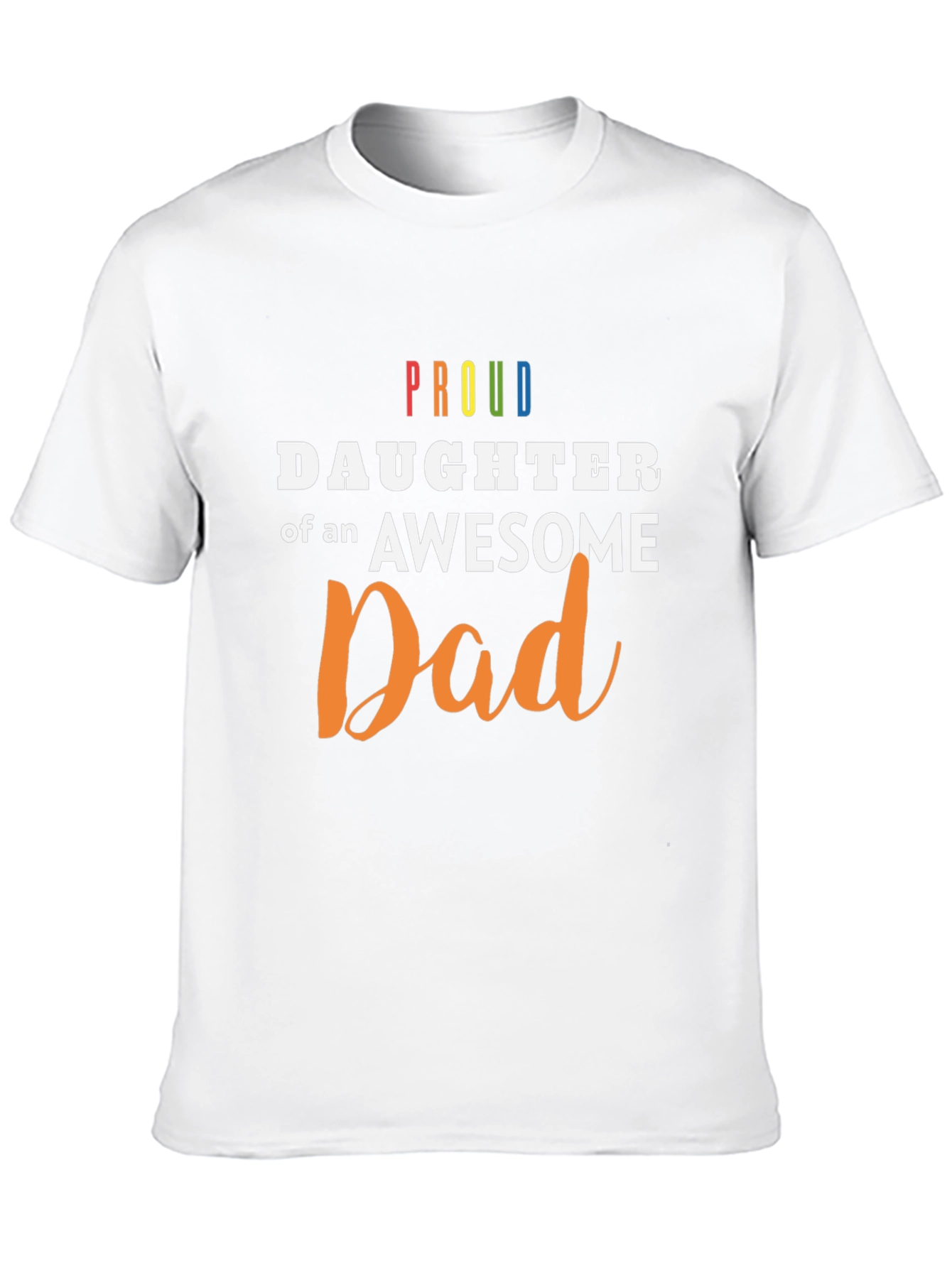 Proud Daughter of an Awesome Dad T-Shirt