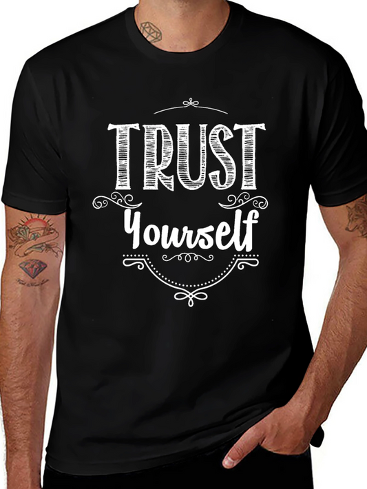 Trust Yourself Graphic T-Shirt - Short Sleeve Crew Neck