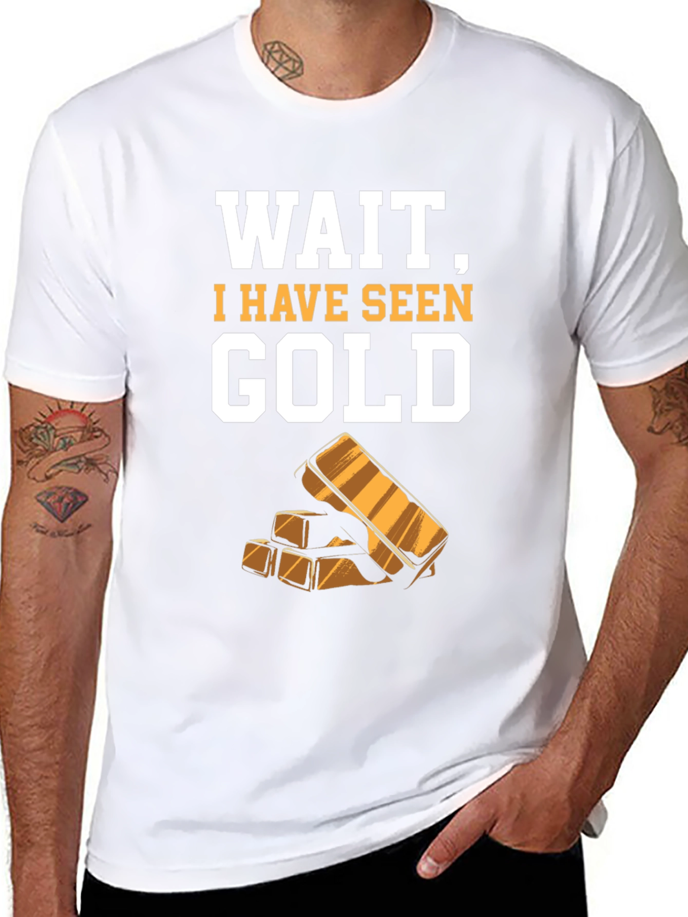 Funny Wait I Have Seen Gold Graphic Tee