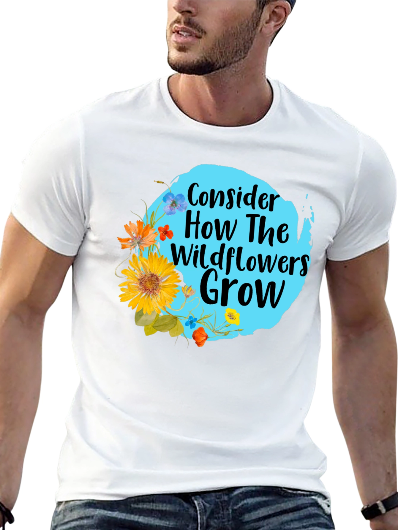 Wildflower Graphic Tee - Consider How They Grow