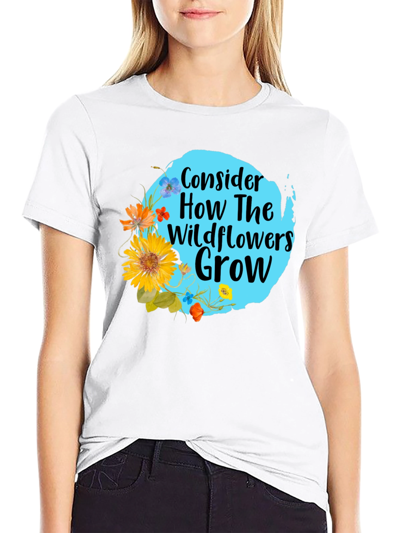 Wildflower Graphic Tee - Consider How They Grow