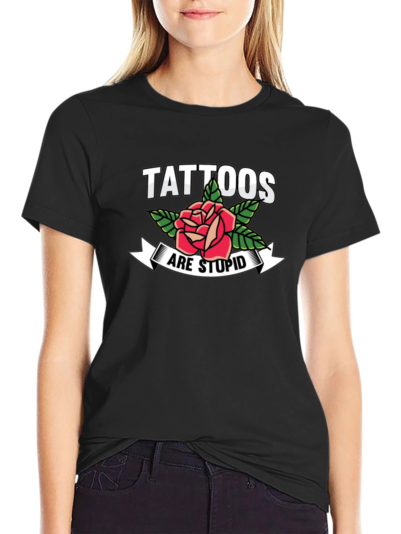 Tattoos Are Stupid Rose Graphic T-Shirt