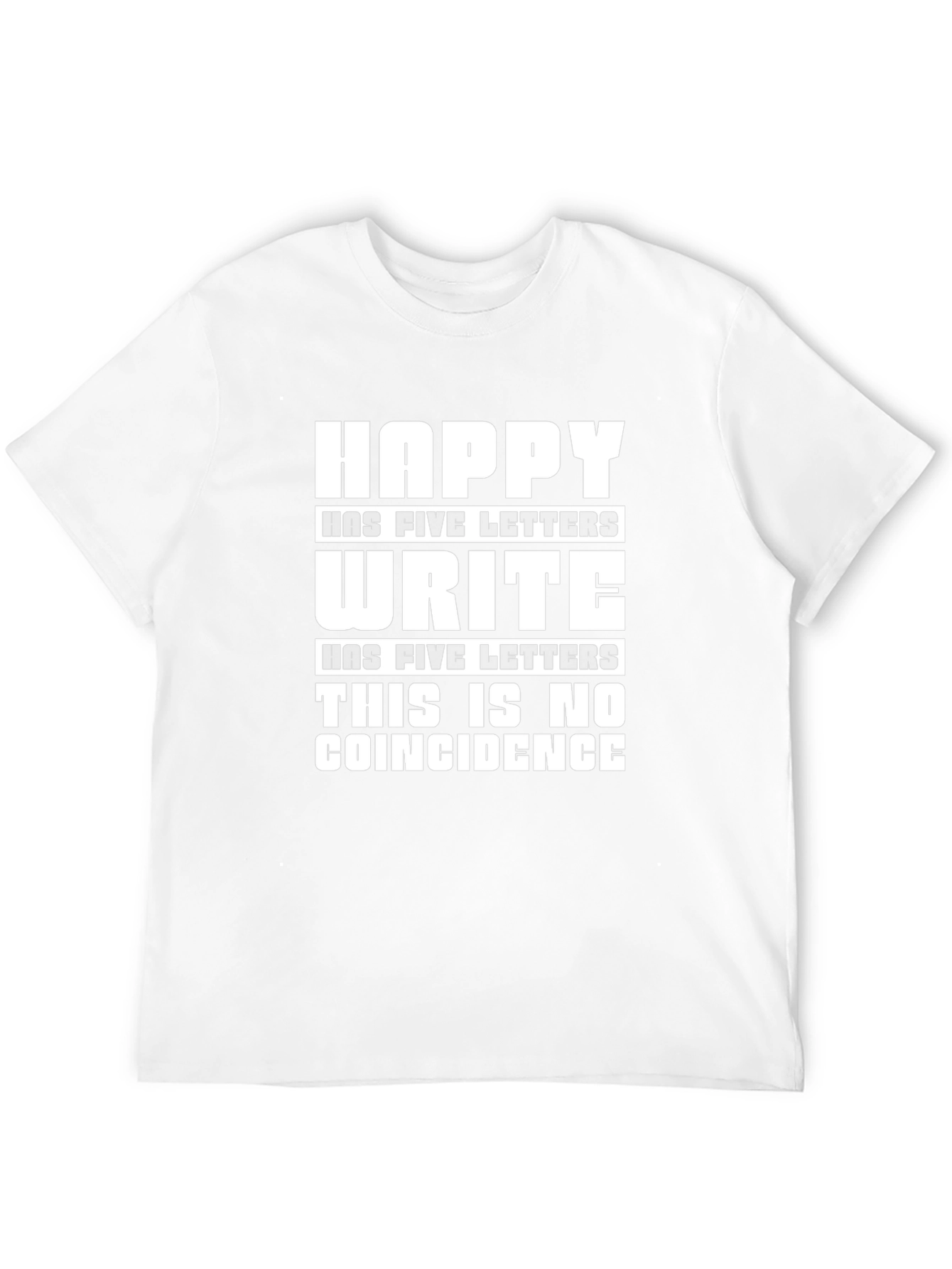 Happy Write Coincidence T-Shirt