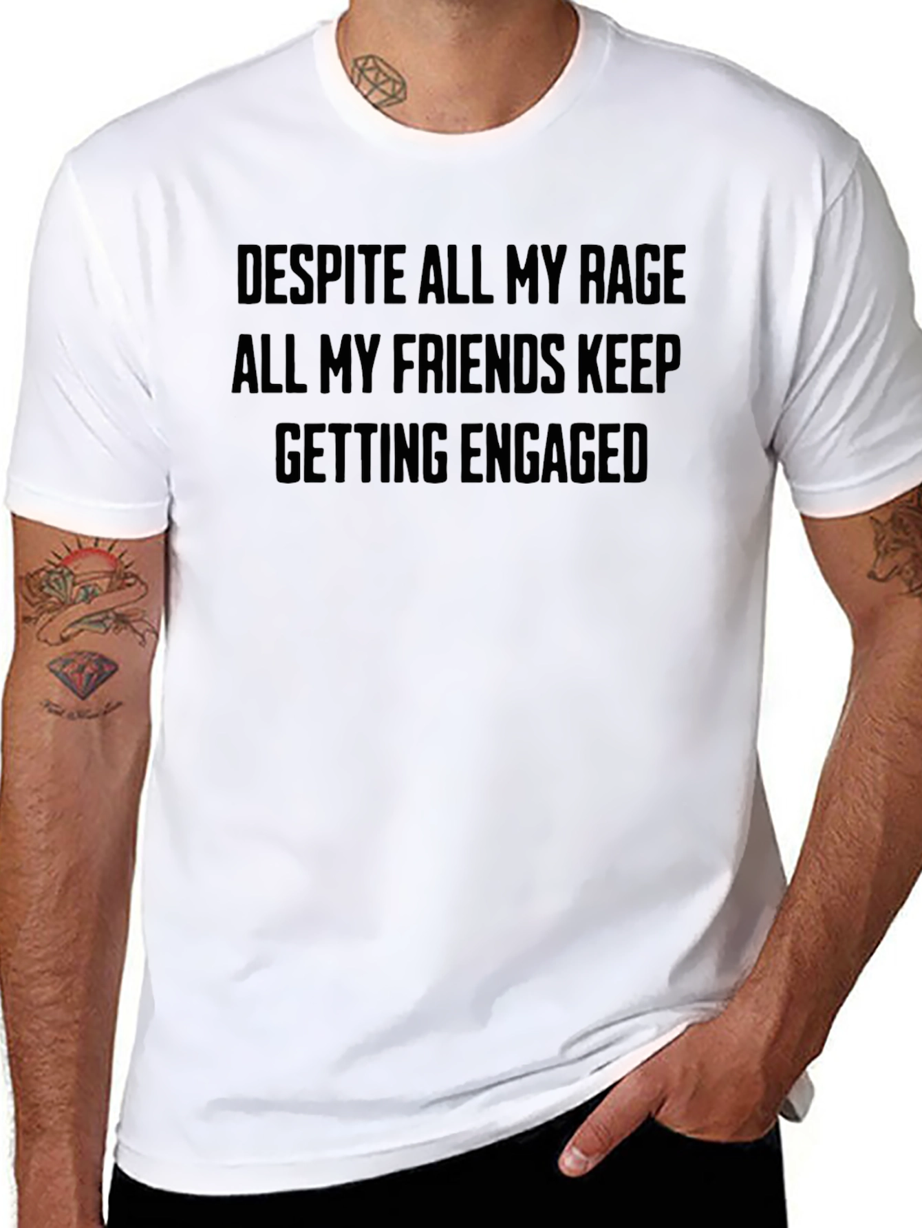 Funny Despite All My Rage Engagement T-Shirt