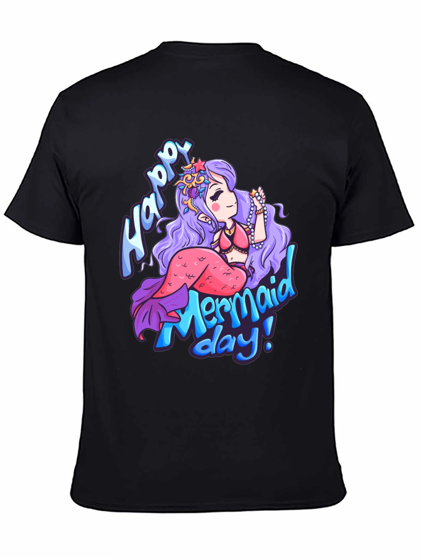 Happy Mermaid Day T-Shirt - Unique Graphic Tee