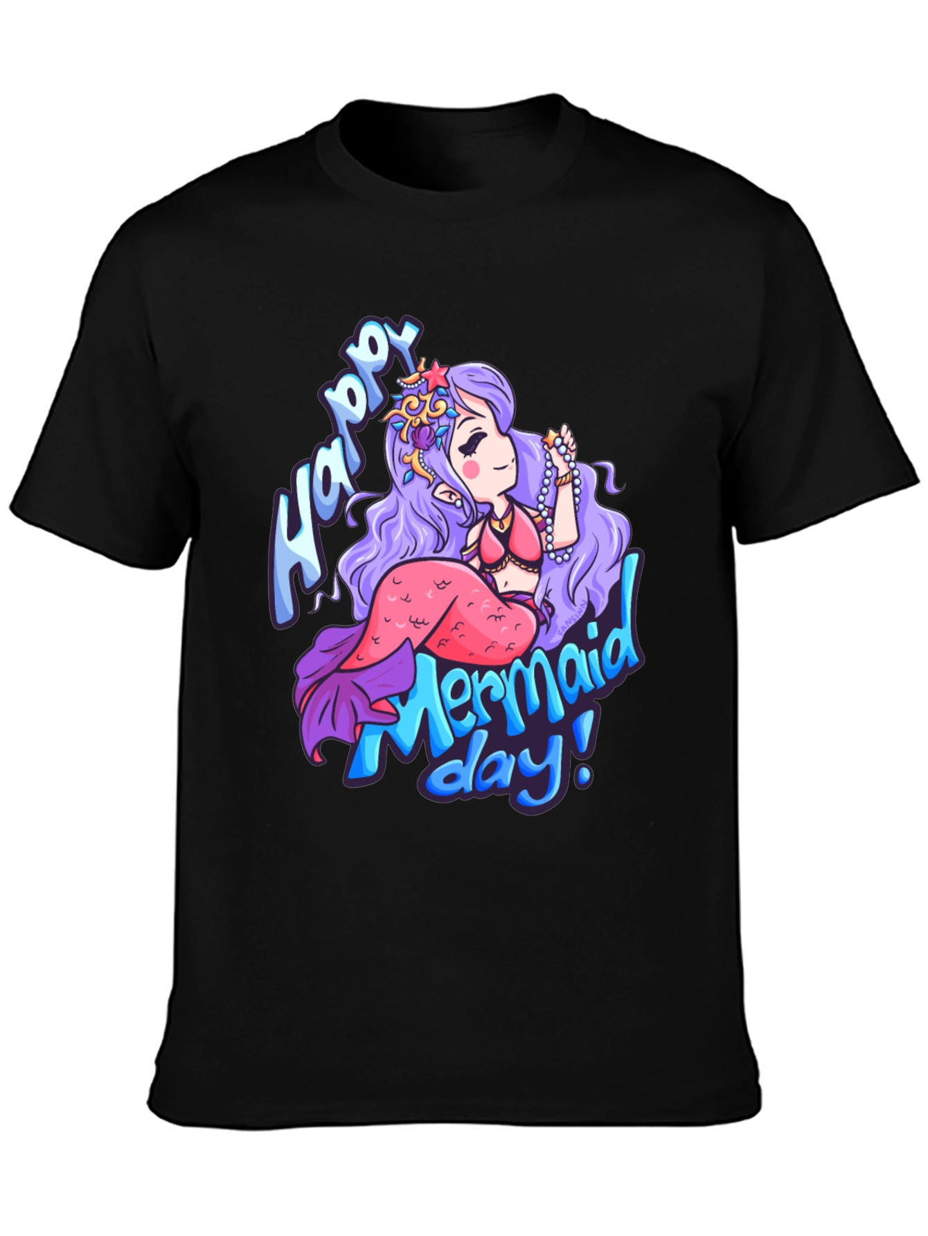 Happy Mermaid Day T-Shirt - Unique Graphic Tee