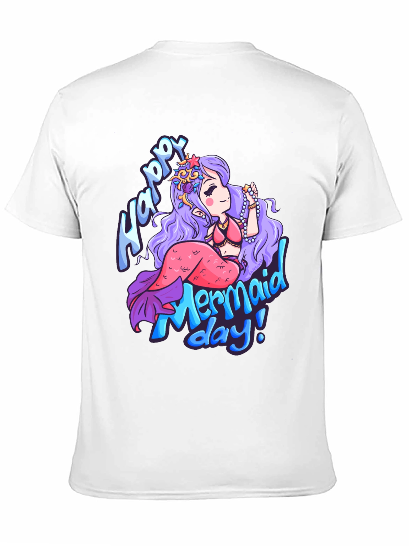 Happy Mermaid Day T-Shirt - Unique Graphic Tee