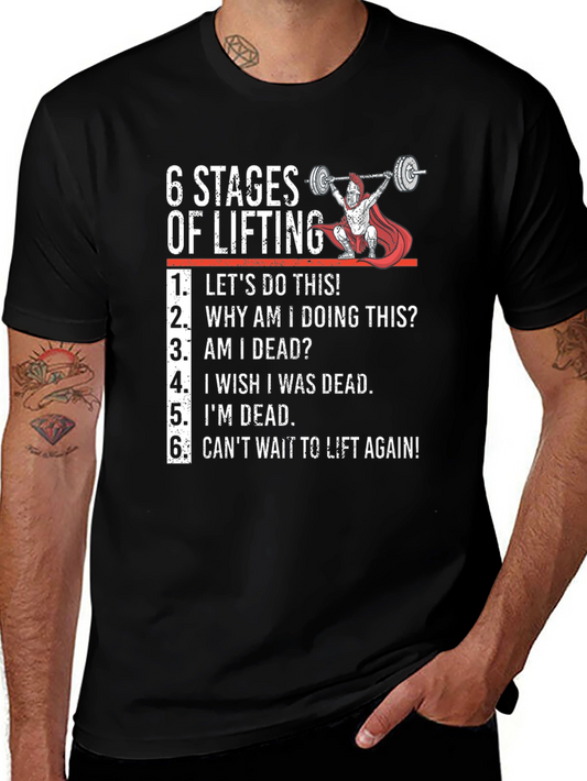 6 Stages of Lifting Graphic Tee