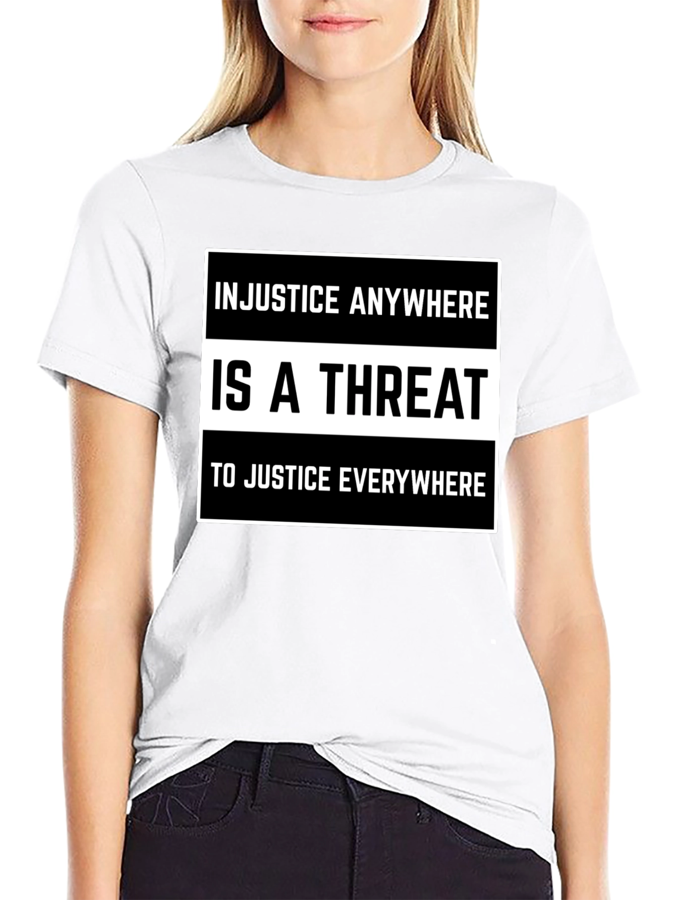 Injustice Anywhere is a Threat T-Shirt
