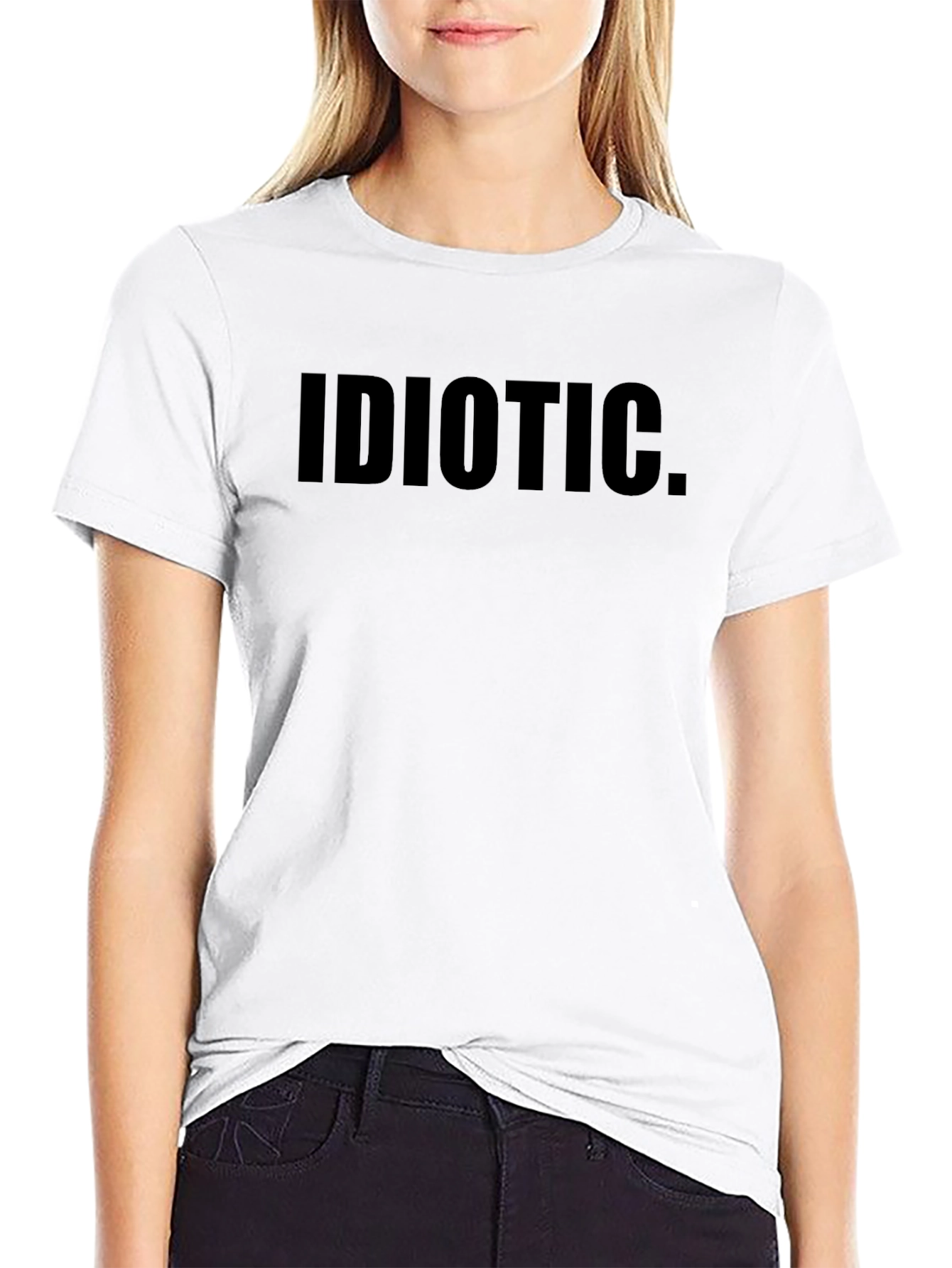 Idiotic T-Shirt - Casual Wear