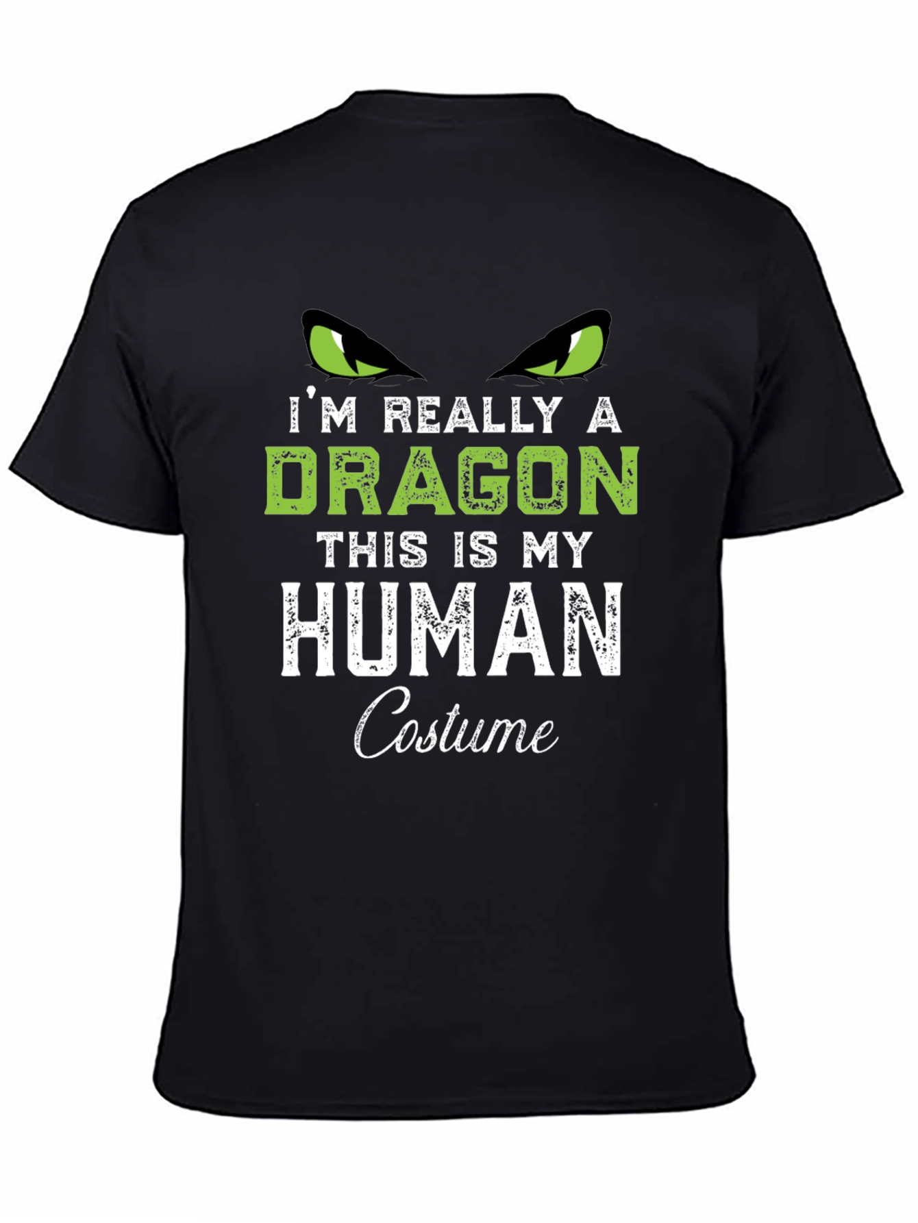 Im Really a Dragon Human Costume T-Shirt
