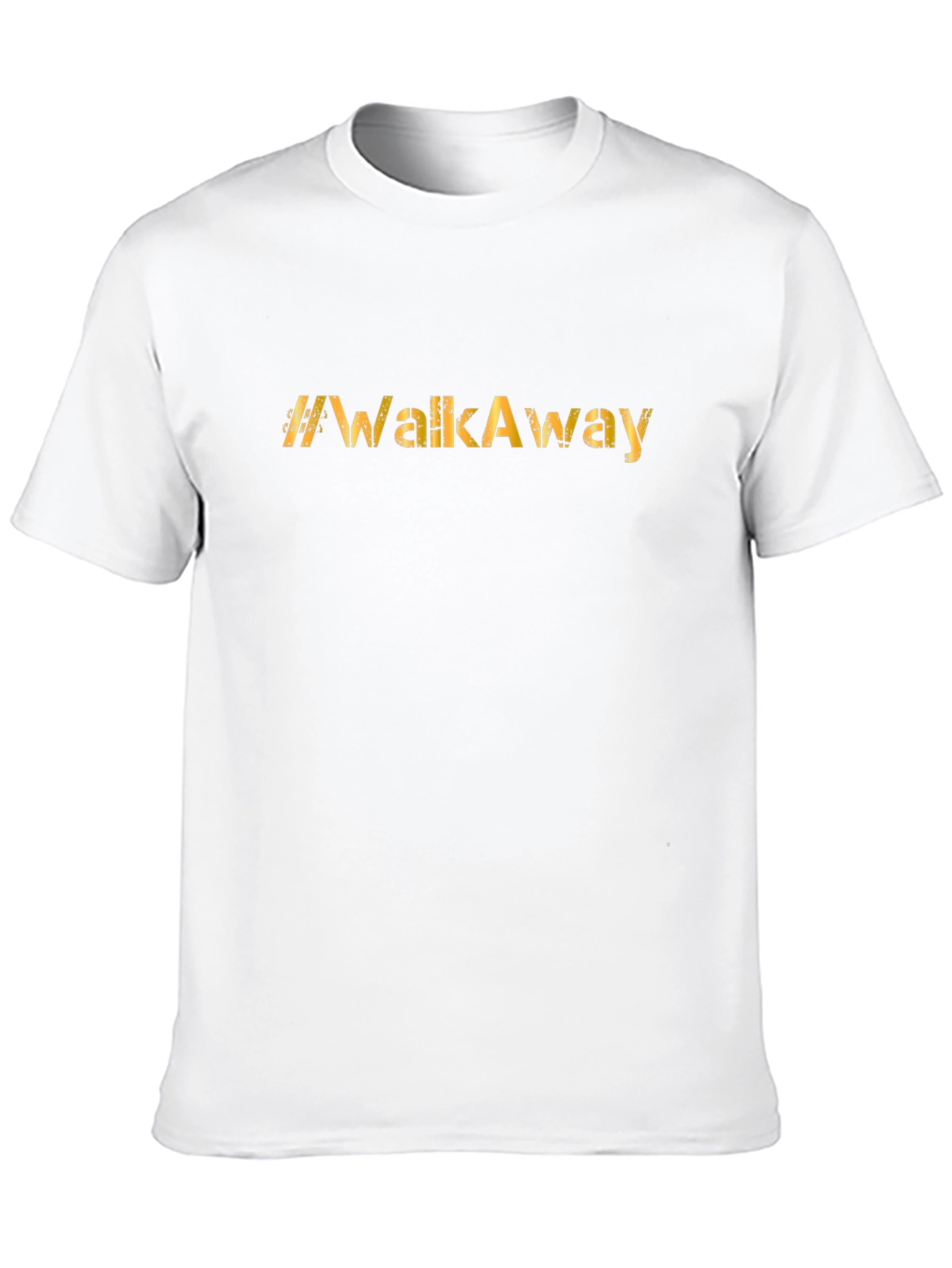 #WalkAway Graphic Tee - Bold Statement T-Shirt