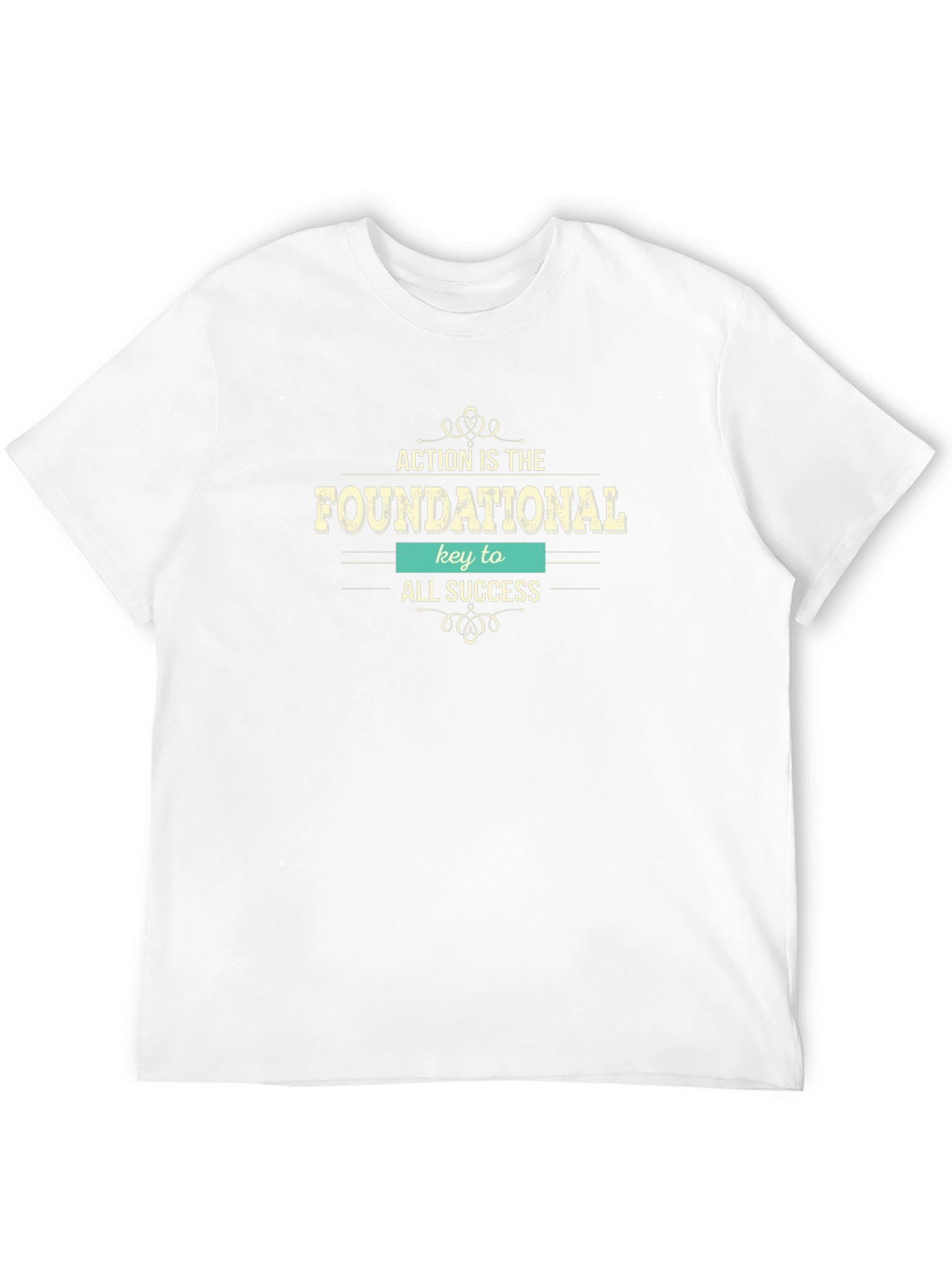 Action is Foundational T-Shirt