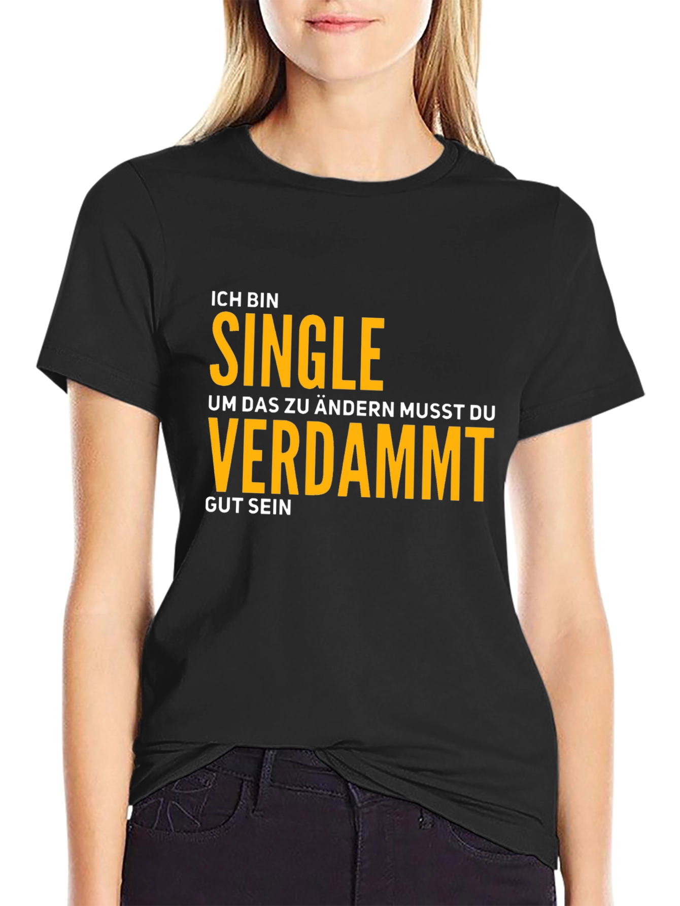 Ich Bin Single T-Shirt - Funny German Phrase Tee