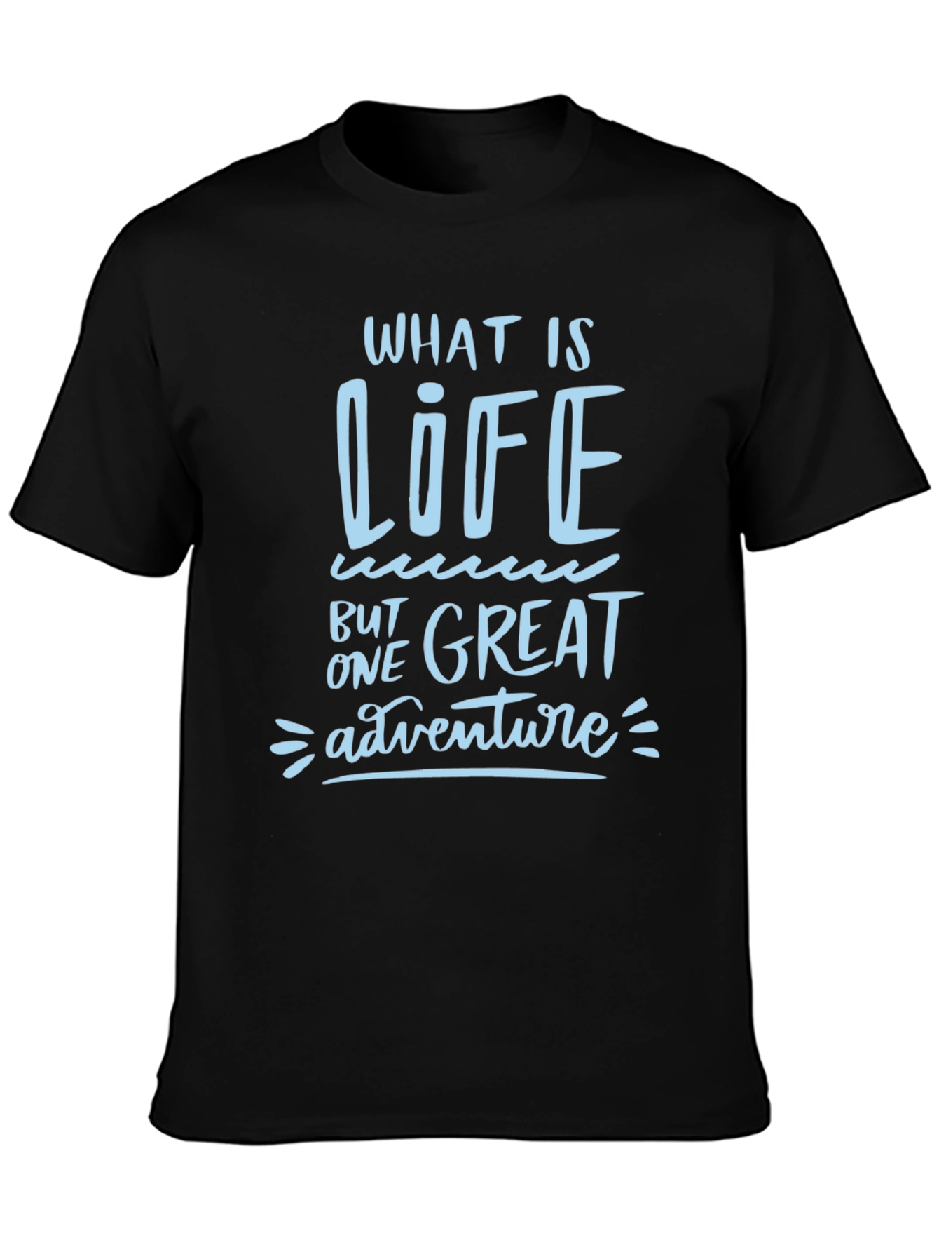 Life is One Great Adventure Black Graphic Tee