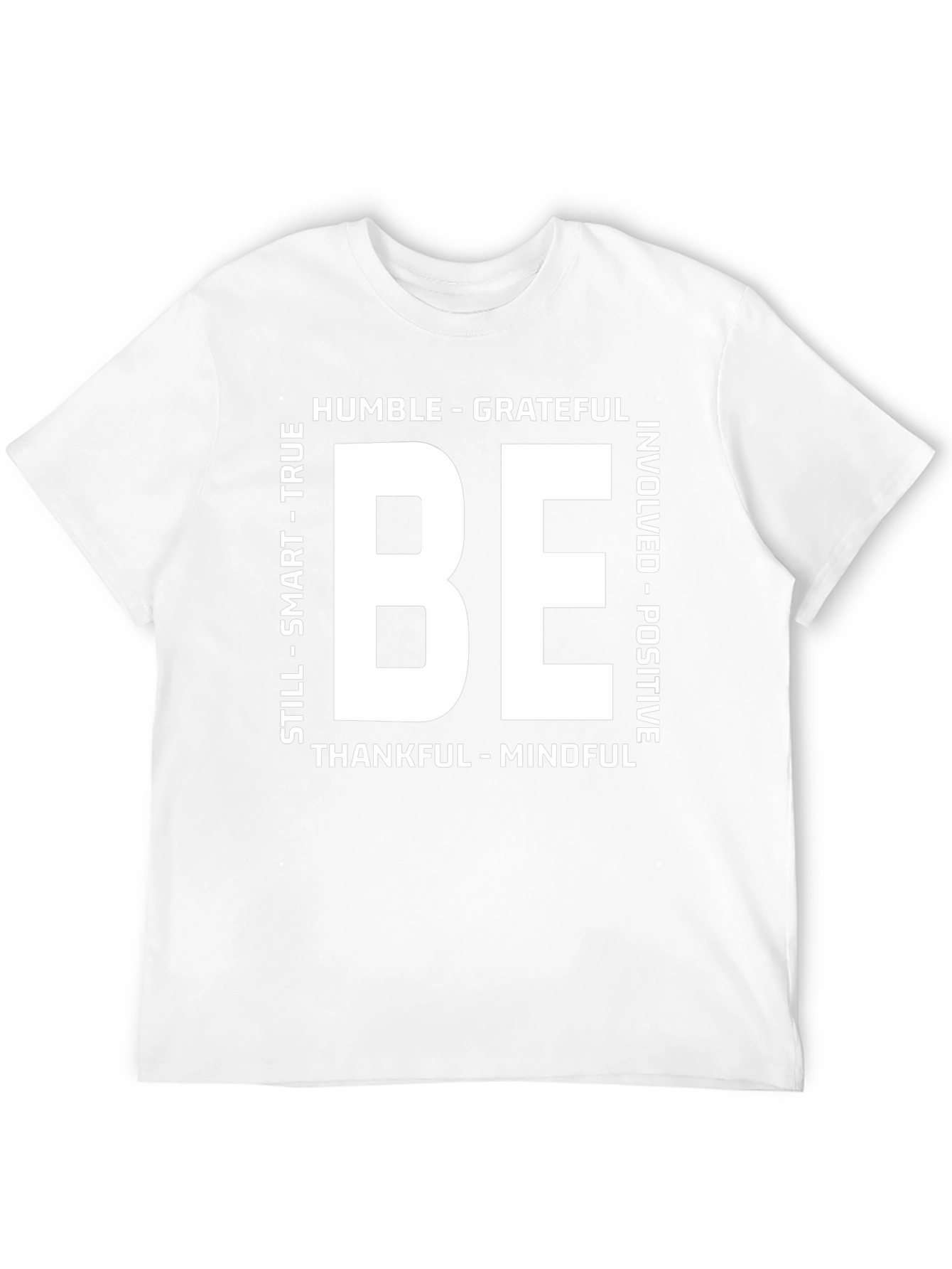 Be Humble Grateful T-Shirt