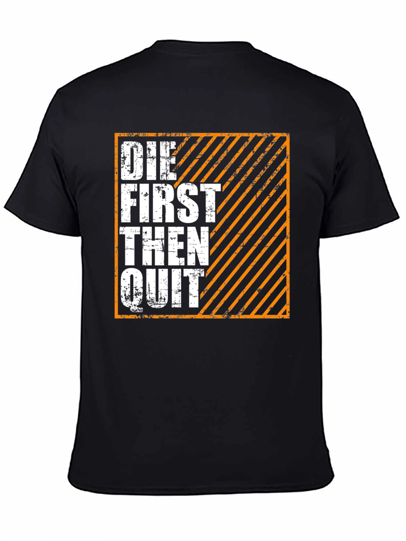 Die First Then Quit Graphic Tee - Black