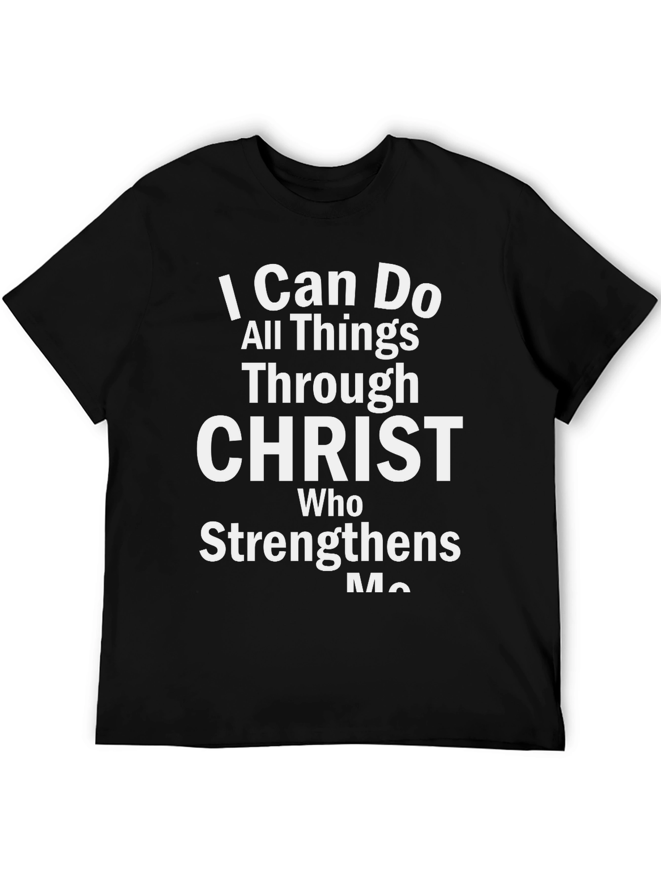 Faith-Inspired T-Shirt: I Can Do All Things Through Christ